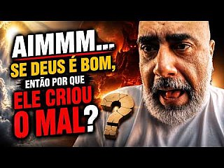 If GOD is good, then why did He Create Evil?