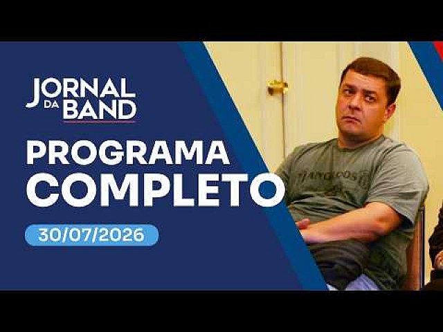 Mendonça autoriza PF a investigar Lulinha por tráfico de influência | JORNAL DA BAND - 30/07/2026
